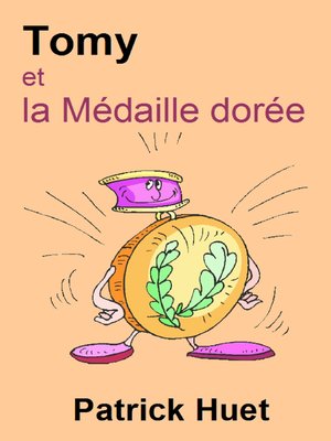 cover image of Tomy Et La Médaille Dorée